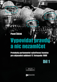 Obálka publikace Vypovídat pravdu a nic nezamlčet