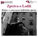 Pozvánka na filmový seminář „Zpráva o Lodži. Dějiny a současnost lodžského ghetta“ (ÚSTR, 10.12.2009)