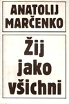 Obálka publikace: Žij jako všichni