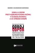 Obálka sborníku „Odboj a odpor proti komunistickému režimu v Československu a ve střední Evropě“ - ilustrační foto