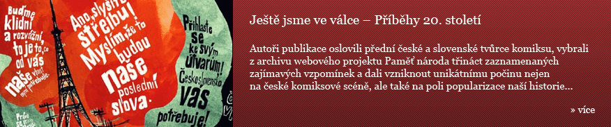 Komiks Ještě jsme ve válce Příběhy 20. století